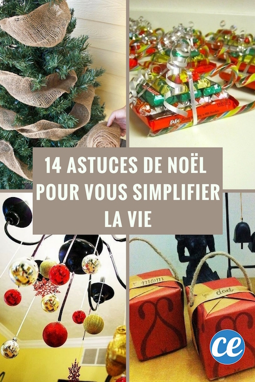 14 Astuces de Noël de Dernière Minute Pour Vous Simplifier la Vie.