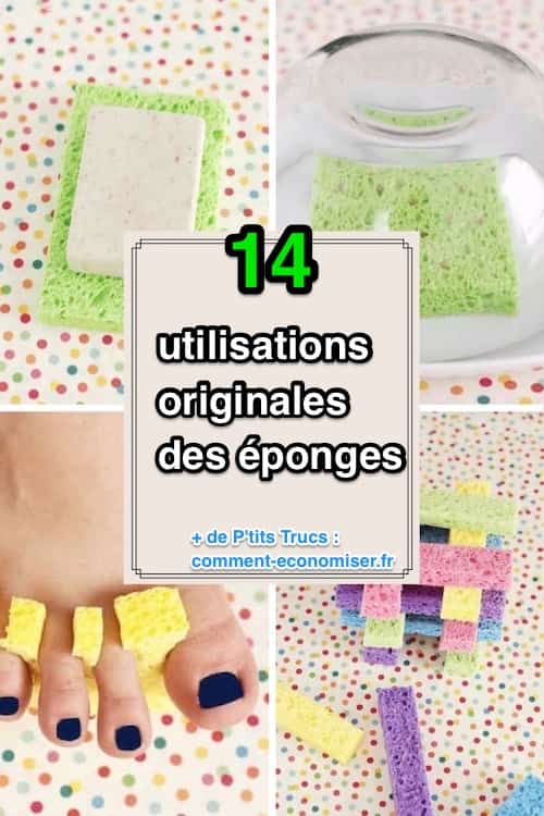 comment utiliser les éponges autrement