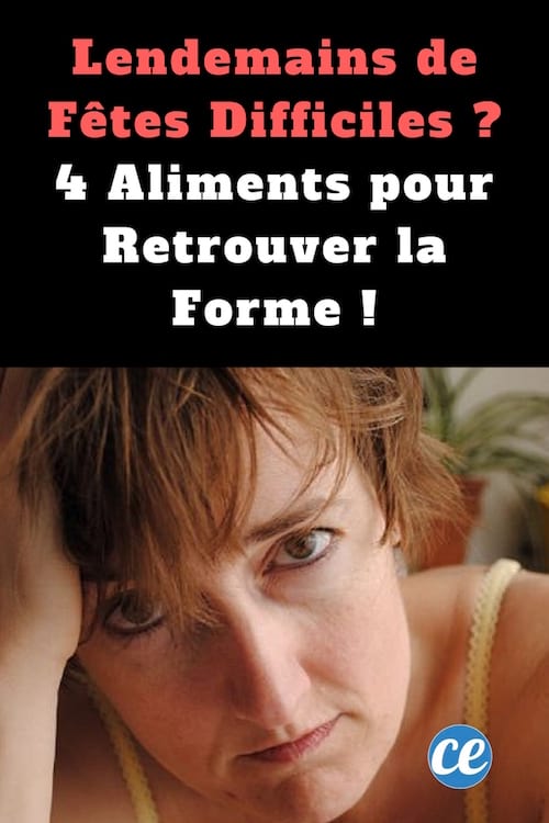 des remèdes naturels pour les lendemain de fête difficiles