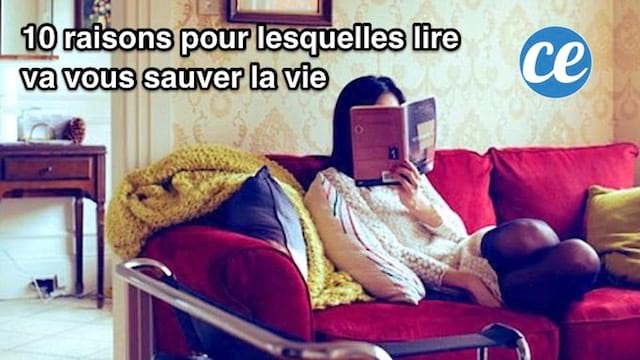 10 raisons pour lesquelles lire va vous sauver la vie