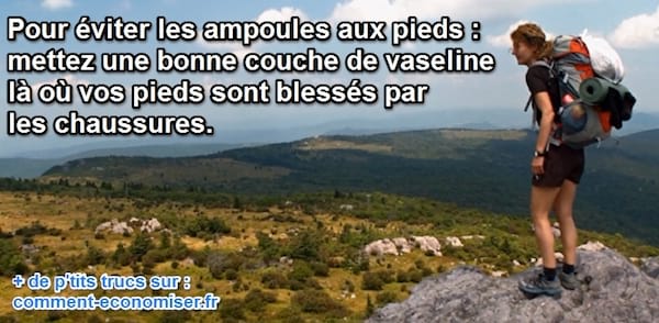 la vaseline évite les ampoules aux pieds