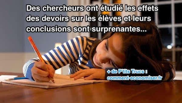 une étude montre que les devoirs sont mauvais pour les élèves