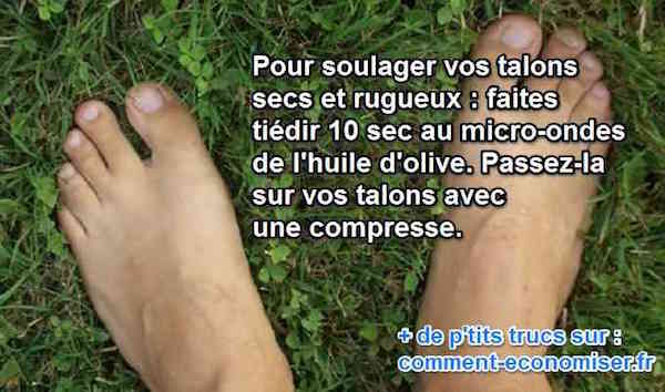 l'huile d'olive soigne les talons rugueux
