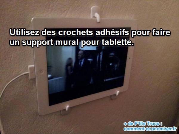 installez votre ipad sur un mur grâce à des crochets