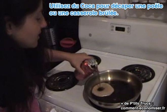 nettoyer et récuperer une casserole ou une poele brulée avec du Coca cola