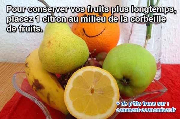 Comment faire pour conserver les fruits plus longtemps