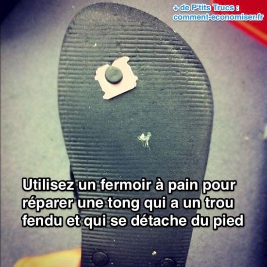 utilisez fermoir à pain pour réparer tong