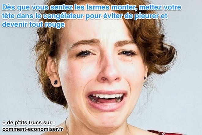 Un Truc Méconnu Pour Éviter de Pleurer.