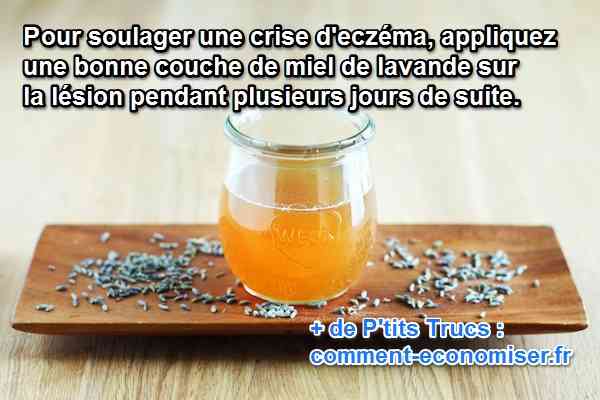 remede pour soulager crise eczéma miel lavande