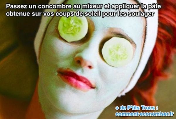 Passez un concombre au mixeur et appliquer la pâte obtenue sur vos coups de soleil pour les soulager