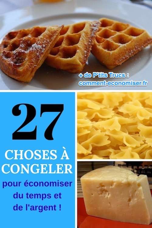 découvrez tous les aliments qui se congèlent pour économiser de l'argent