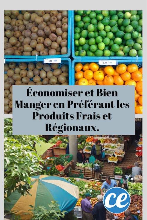 Pour payer moins cher les aliments il faut choisir des produits régionaux