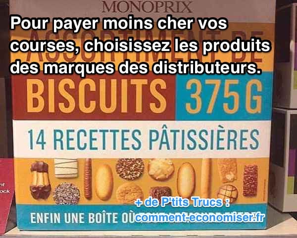 une boite de marques des distributeurs pour payer moins cher