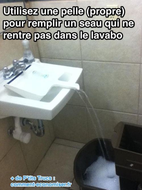 remplir seau d'eau facilement qui ne rentre pas dans l'évier