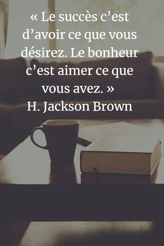 85 Citations Inspirantes Qui Vont Changer Votre Vie