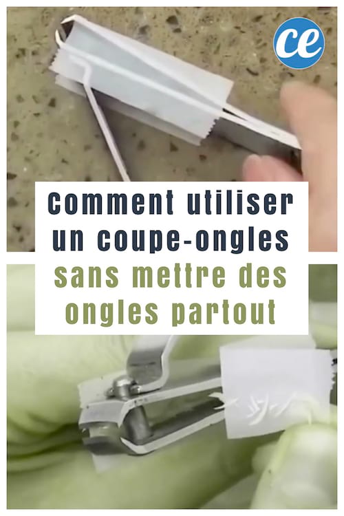 Comment utiliser un coupe-ongles sans mettre des ongles partout