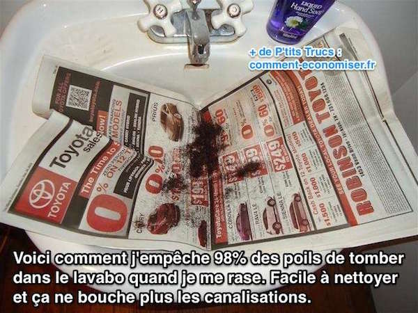 une feuille de papier journal empêche les poils de barbe de tomber dans le lavabo