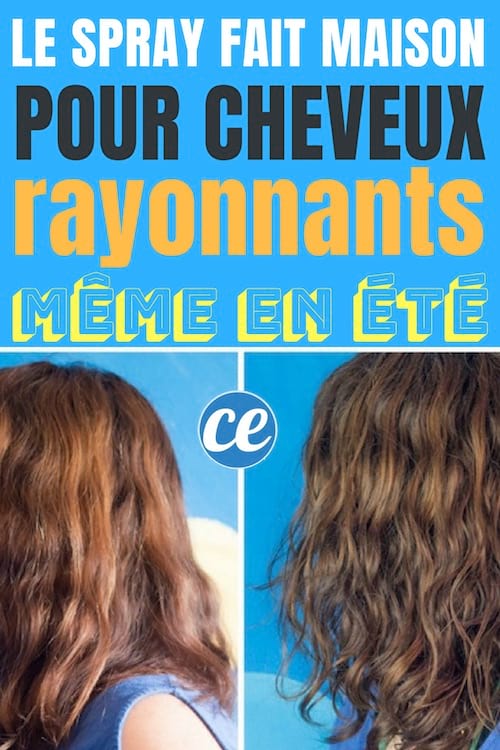 La Recette Facile Du Spray Pour Cheveux Rayonnants Meme En Ete