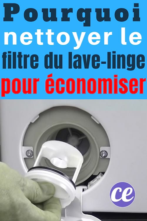 nettoyer le filtre du lave-linge pour économiser de l'électricité