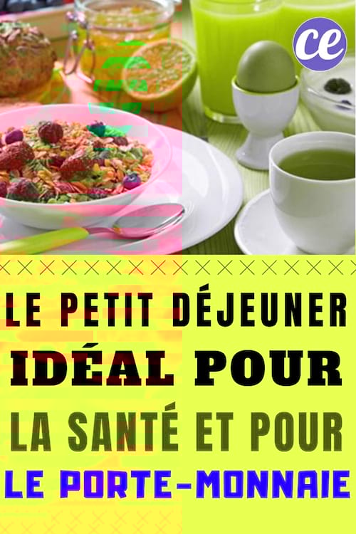 le petit déjeuner idéal pour la santé