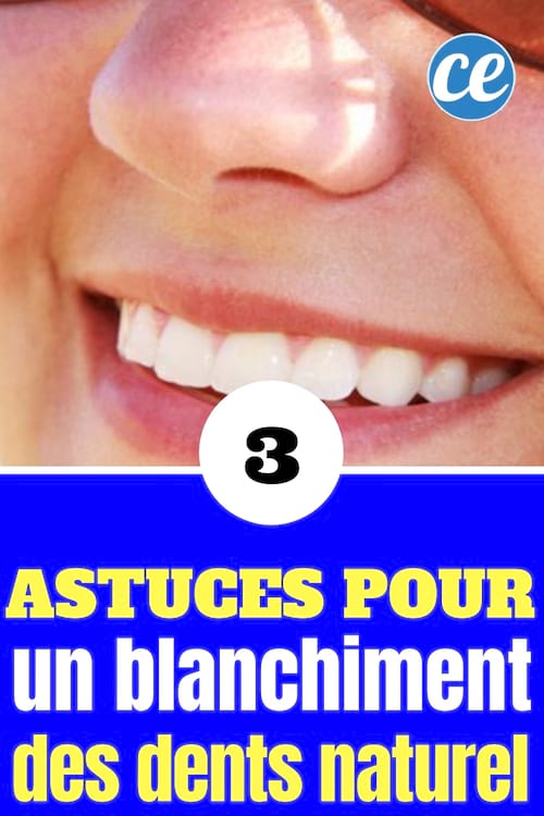 3 astuces pour des dents blanches