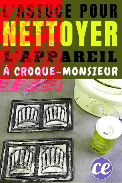 Comment nettoyer l'appareil &agrave; croque monsieur avec du bicarbonate de soude