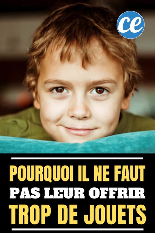 12 raisons pour lesquels vous devriez offrir moins de jouets à vos enfants