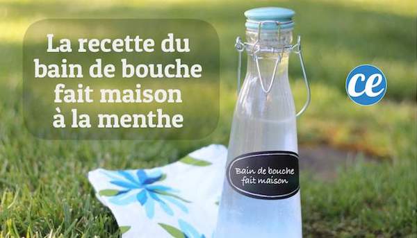 Recette du bain de bouche fait maison facile à faire