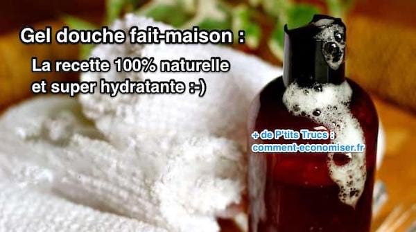 Gel douche fait maison facile à faire