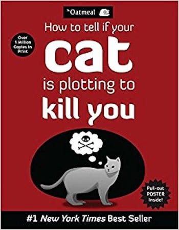 Acheter How to Tell If Your Cat Is Plotting to Kill You pas cher