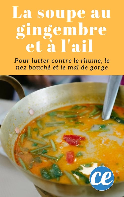 La recette de la soupe à l'ail et au gingembre pour déboucher le nez