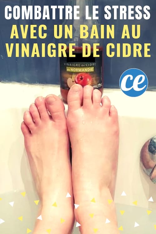 Voici comment combattre le stress et l'anxiété avec un bain au vinaigre de cidre