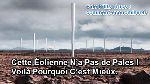 une éolienne du futur qui n'a pas de pales