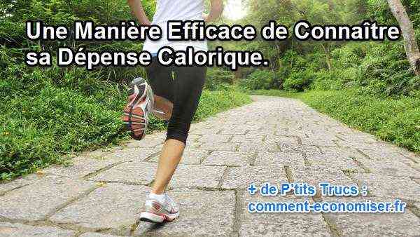 une façon efficace de calculer sa dépense calorique