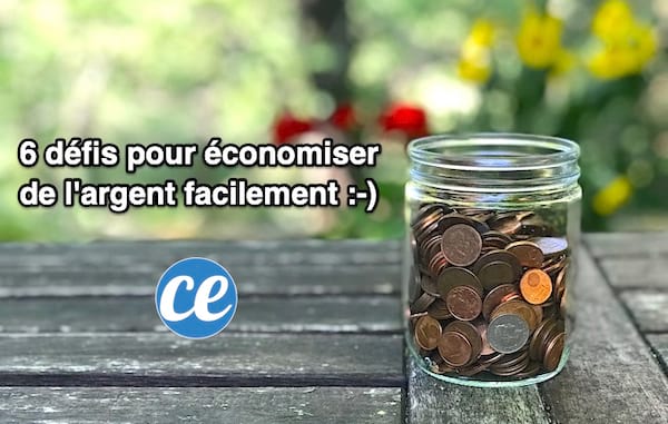 Comment Économiser De l’Argent ? 6 Petits Défis à Essayer Tout De Suite !