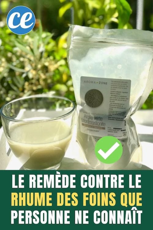 Le remède à l'argile qui soulage le rhume des foins