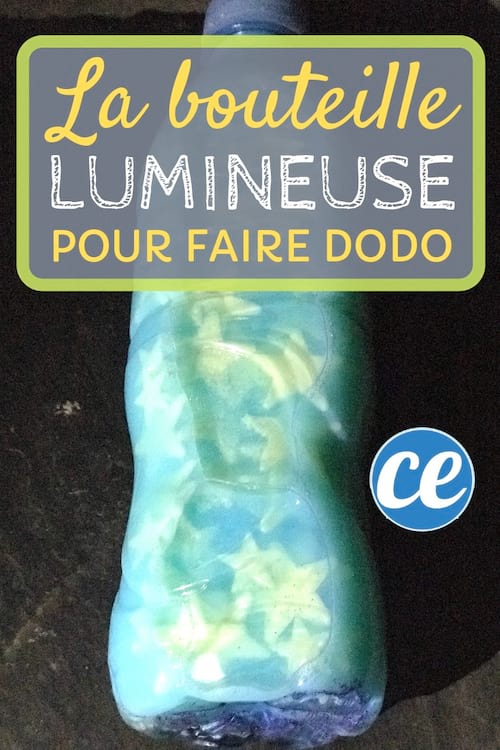 La Bouteille Lumineuse pour aider les enfants à dormir rapidement