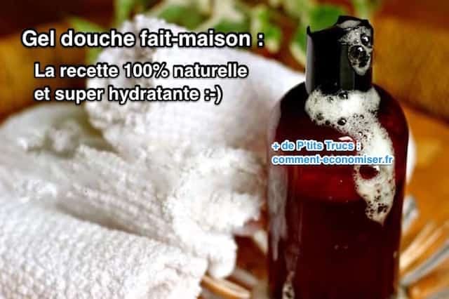 gel douche moussant fait maison