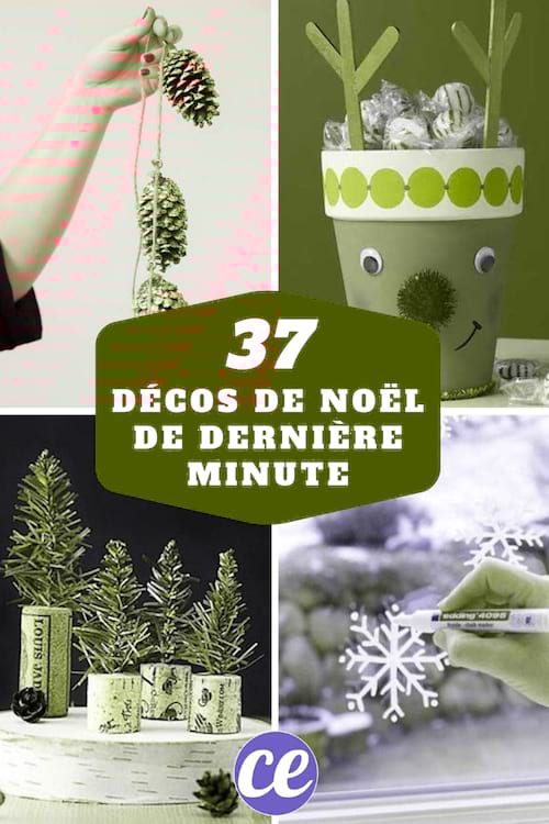 37 Décorations De Noël De Dernière Minute (Faciles Et Pas ...