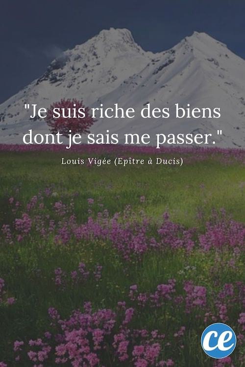 Je suis riche des biens dont je sais me passer.