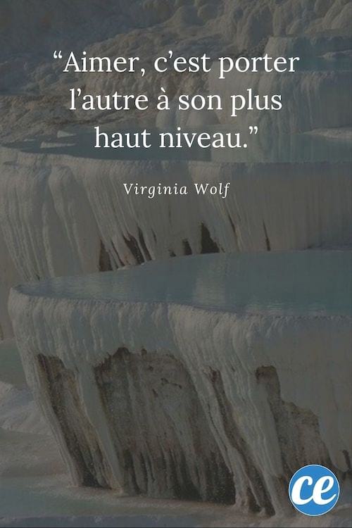 Citation : Aimer, c’est porter l’autre à son plus haut niveau.