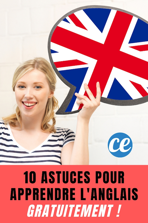 10 Astuces Pour Apprendre L'Anglais Gratuitement.