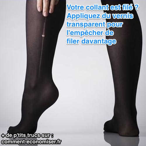 Avec Cette Astuce Votre Collant Arrêtera Immédiatement De Filer 