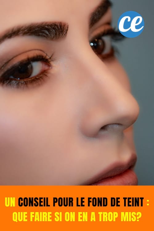 Femme avec du fond de teint : Un conseil pour le fond de teint : que faire si on en a trop mis?