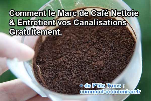 Marc de café pour entretenir les canalisations