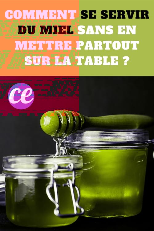 Miel sur table : Comment se servir du miel sans en mettre partout sur la table ?