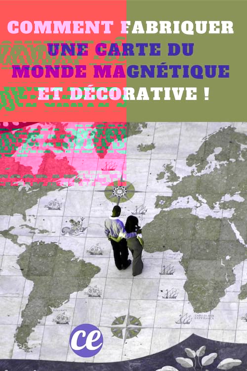 Couple sur carte du monde : Comment Fabriquer Une Carte du Monde Magnétique et Décorative !