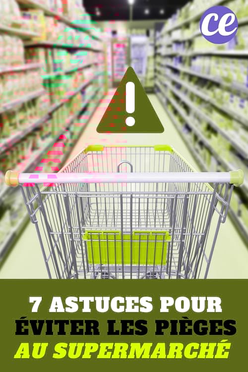 Leclerc, Carrefour, Lidl… 7 Astuces Pour Éviter les Pièges au Supermarché !