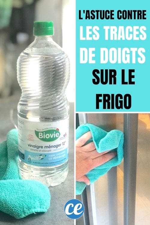Du vinaigre blanc pour nettoyer l'extérieur du frigo et enlever les traces de doigts