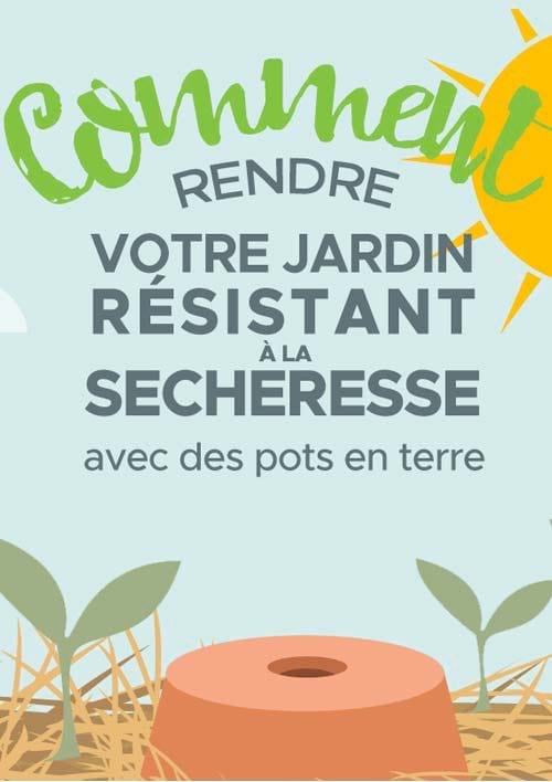 comment rendre jardin résistant à la sécherre
